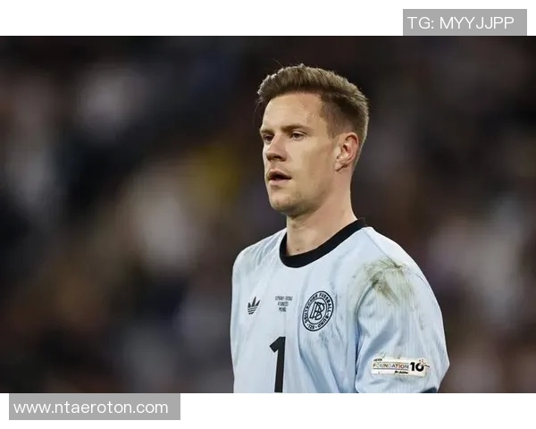 特尔施特根：从巴萨门将到世界最佳守门员的传奇之路